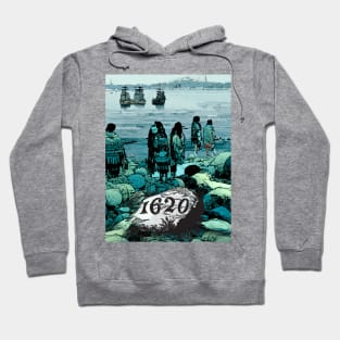 Indigenous Peoples Day, a Day of Mourning: Here They Come, Plymouth Rock 1620 Hoodie